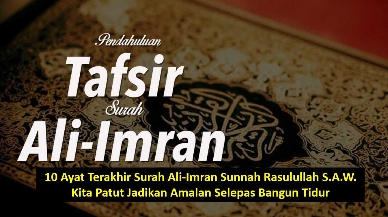 Detail 10 Ayat Terakhir Surat Al Imran Nomer 37