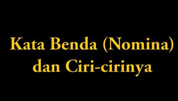 Detail 10 Contoh Kata Benda Nomer 21