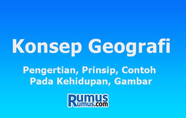 Detail 10 Contoh Konsep Geografi Nomer 21