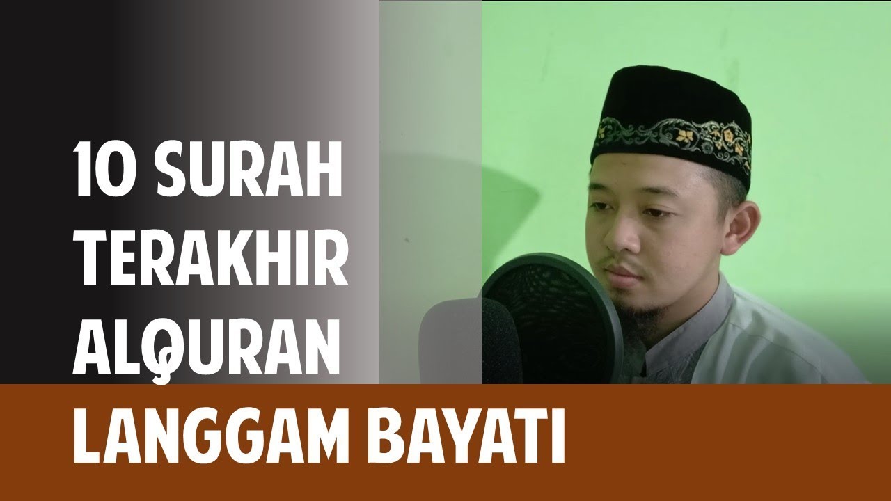 Detail 10 Surat Terakhir Al Quran Nomer 33