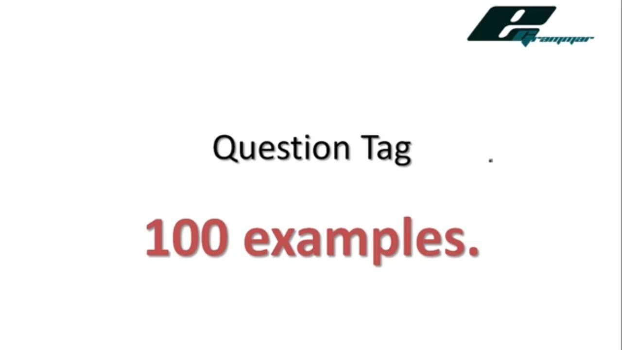 100 Contoh Question Tag - KibrisPDR