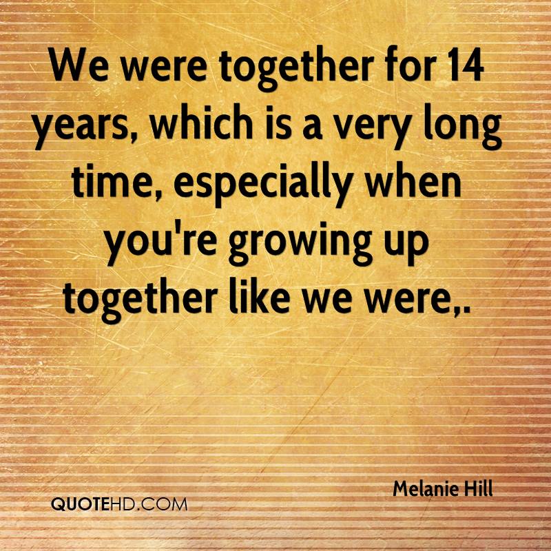 Detail 14 Years Together Quotes Nomer 37