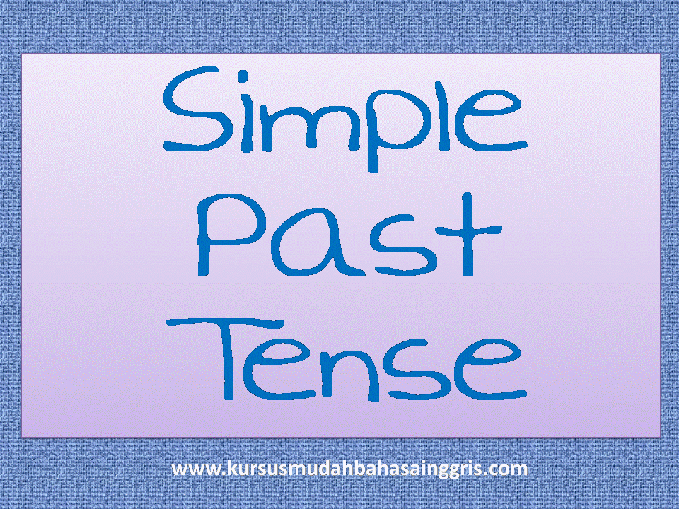 Detail 150 Contoh Kalimat Simple Past Tense Nomer 22
