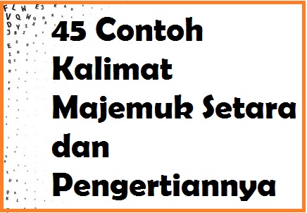 Download 20 Contoh Kata Majemuk Nomer 11