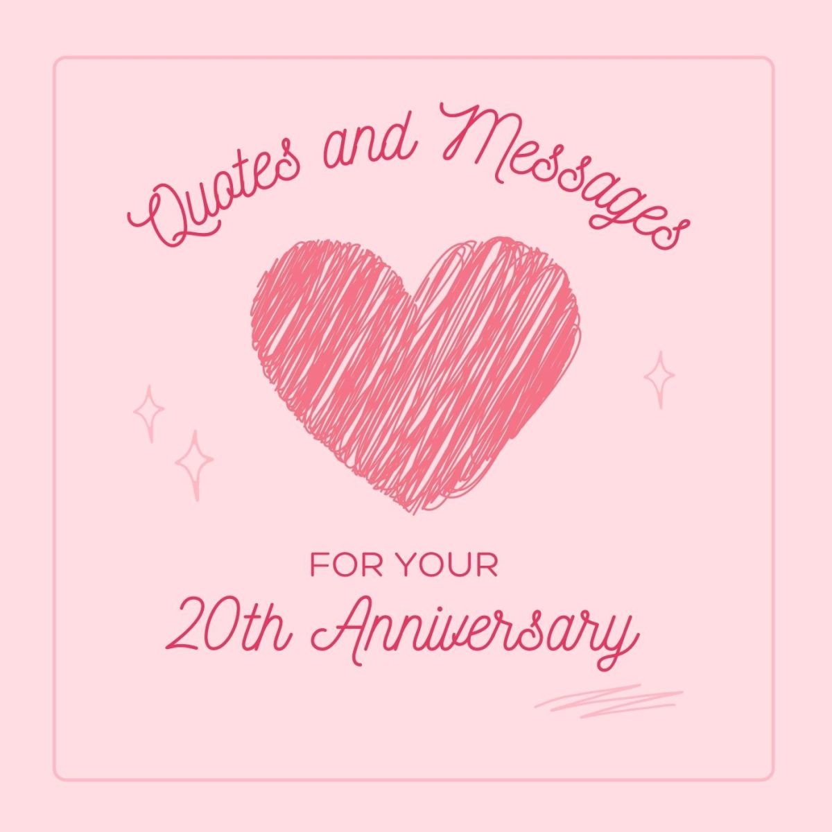 20th Wedding Anniversary Quotes - KibrisPDR