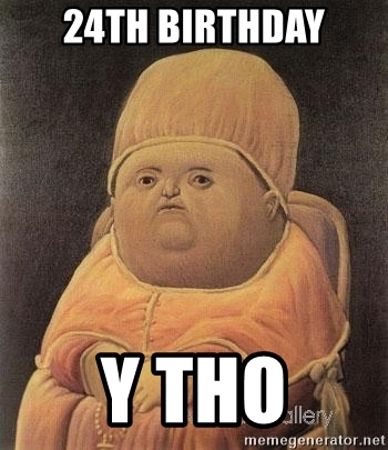 Download 24th Birthday Meme Nomer 2