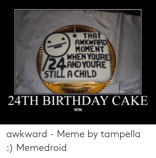 Detail 24th Birthday Meme Nomer 45