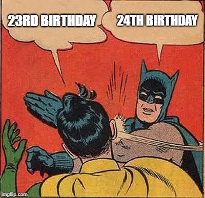 Detail 24th Birthday Meme Nomer 9