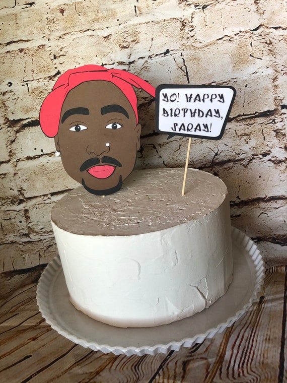 Detail 2pac Birthday Cake Nomer 49