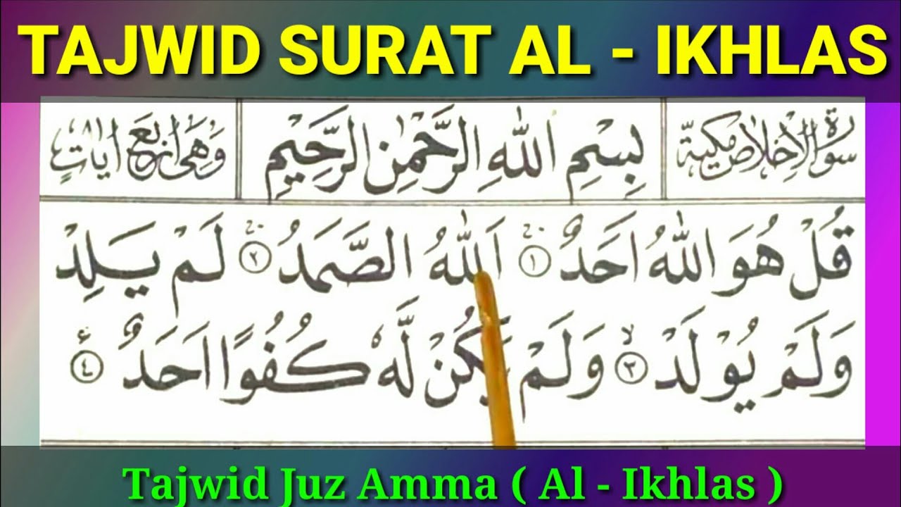 Download 3 Contoh Qalqalah Kubra Dalam Surat Al Ikhlas Nomer 41