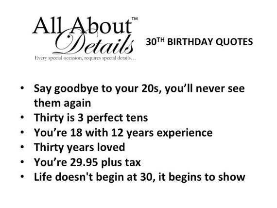 Detail 30th Birthday Quotes Nomer 45