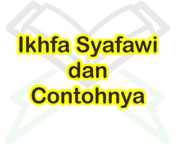 Detail 5 Contoh Ikhfa Syafawi Nomer 53