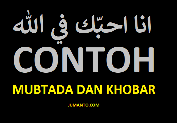 Detail 5 Contoh Kalimat Mubtada Dan Khobar Nomer 43