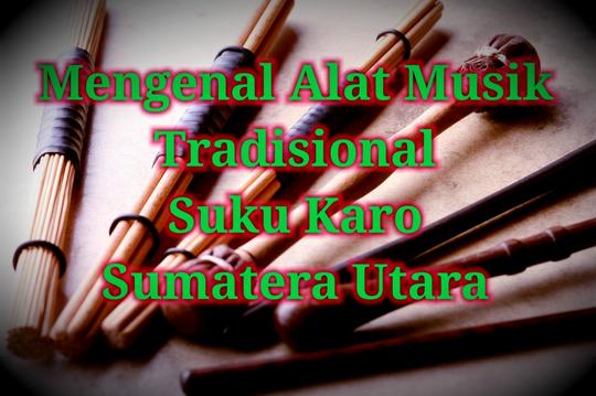 Detail 5 Gambar Alat Musik Karo Nomer 33