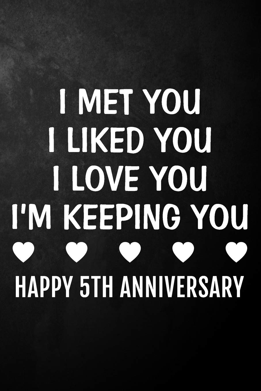 Detail 5 Years Together Love Quotes Nomer 18