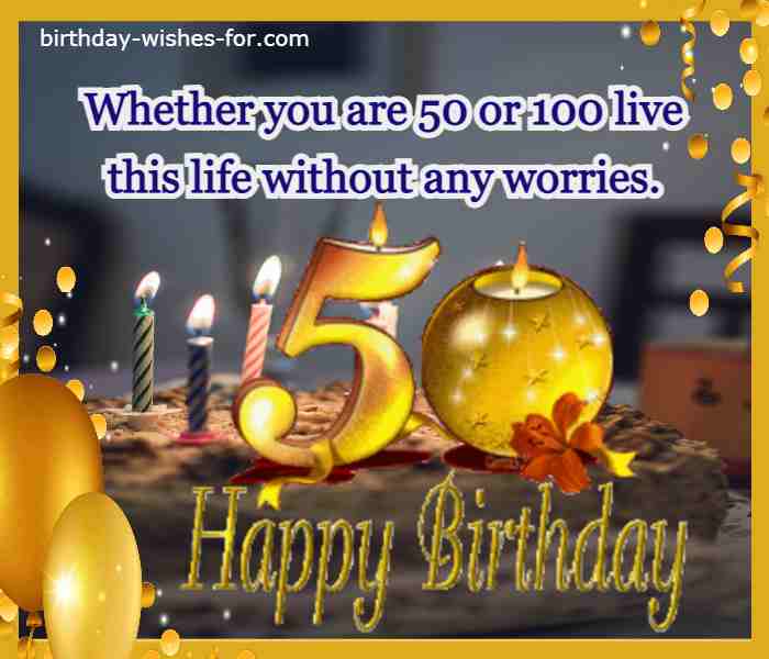 Detail 50th Golden Birthday Quotes Nomer 47