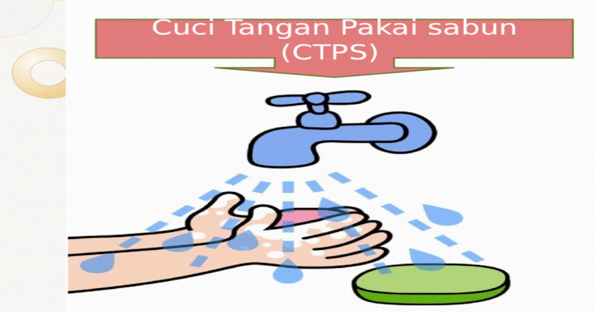 Detail 7 Langkah Cuci Tangan Pakai Sabun Ppt Nomer 41