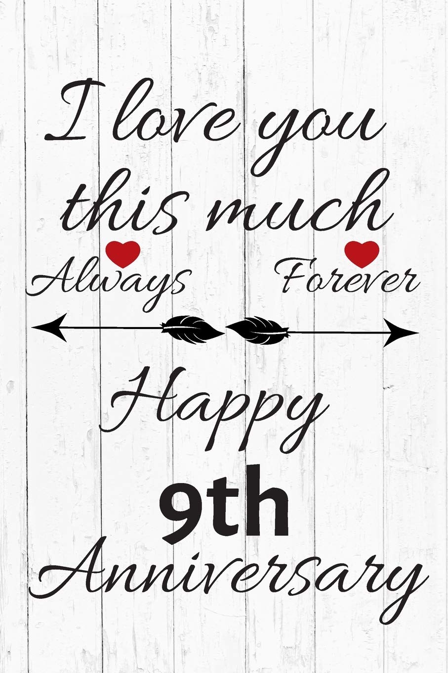 Detail 9 Years Anniversary Quotes For Him Nomer 3