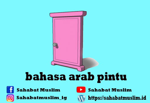 Detail Bahasa Arab Pintu Rumah Nomer 17