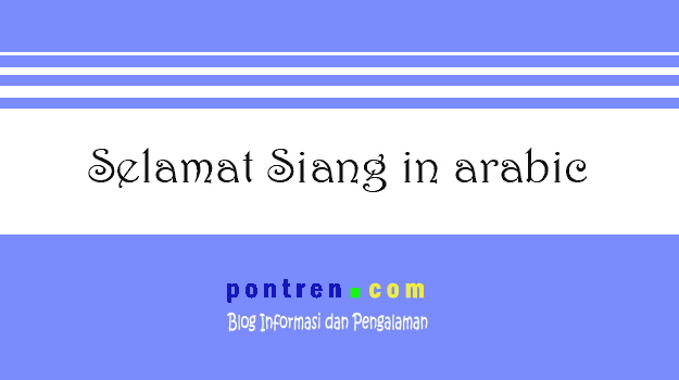 Detail Bahasa Arab Selamat Malam Nomer 29