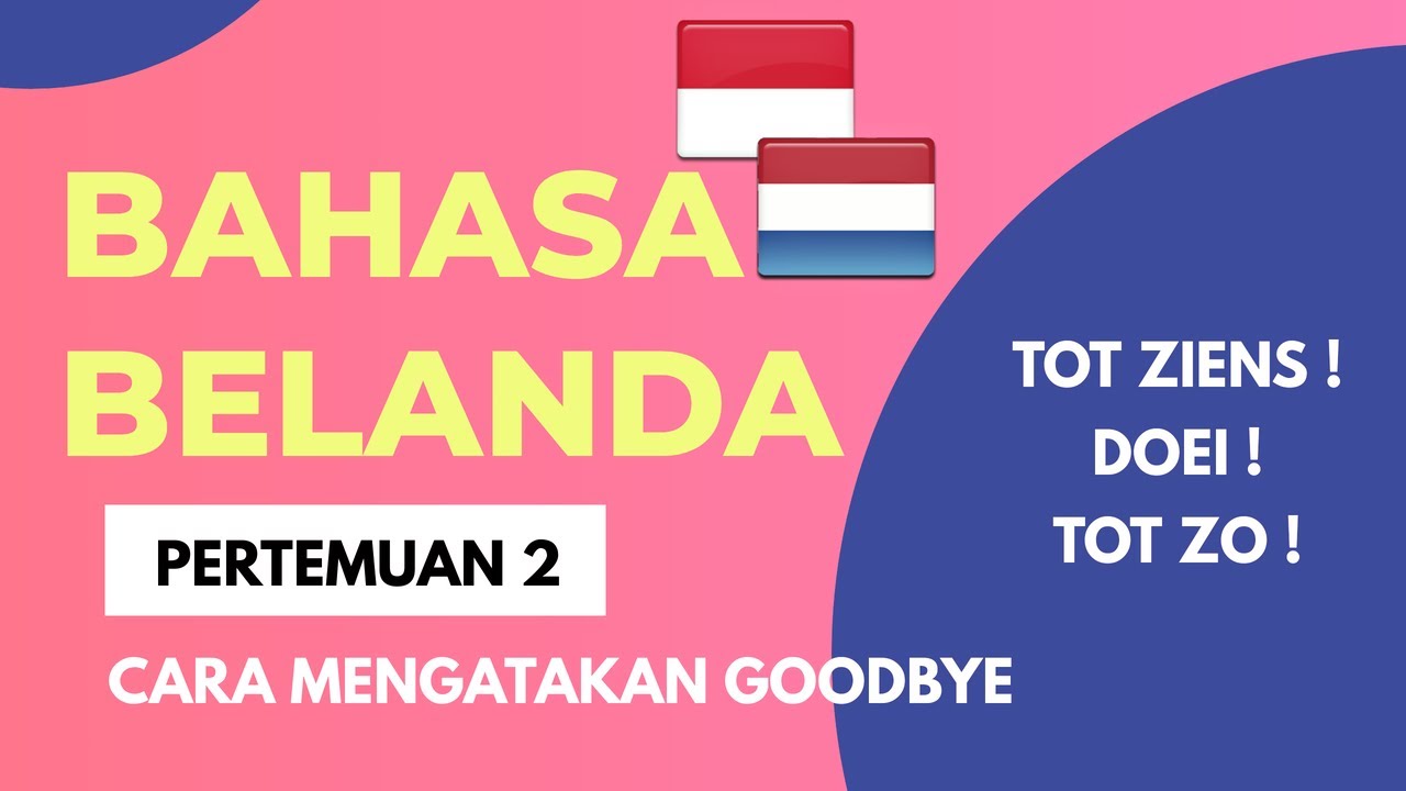 Detail Bahasa Belanda Selamat Pagi Nomer 7