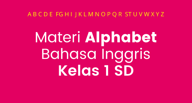 Detail Bahasa Inggris Alphabet Nomer 43