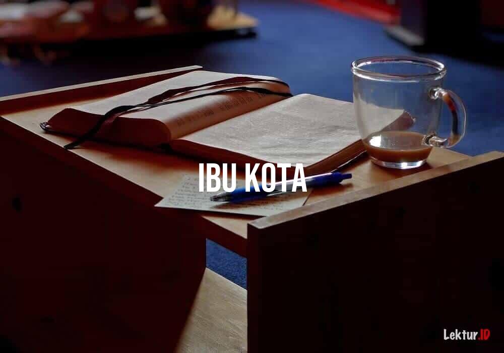 Detail Bahasa Inggris Ibu Kota Nomer 16