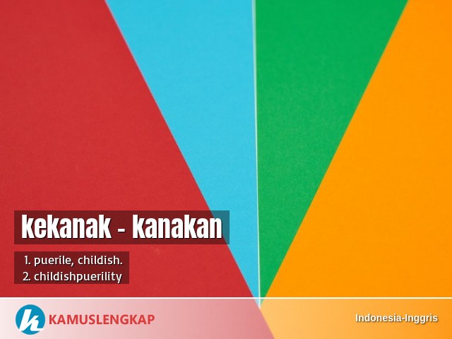 Detail Bahasa Inggris Kekanak Kanakan Nomer 7