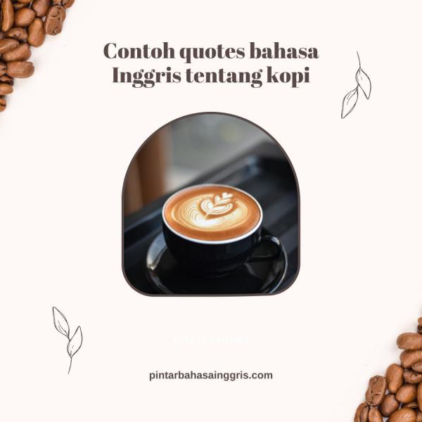 Detail Bahasa Inggris Kopi Nomer 48