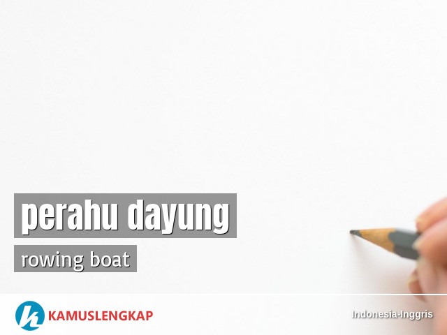 Detail Bahasa Inggris Perahu Nomer 36