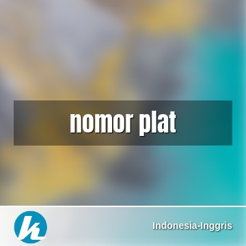 Detail Bahasa Inggris Plat Nomor Nomer 24