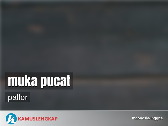 Detail Bahasa Inggris Pucat Nomer 10