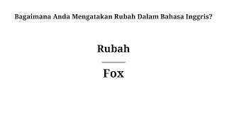 Detail Bahasa Inggris Rubah Nomer 9