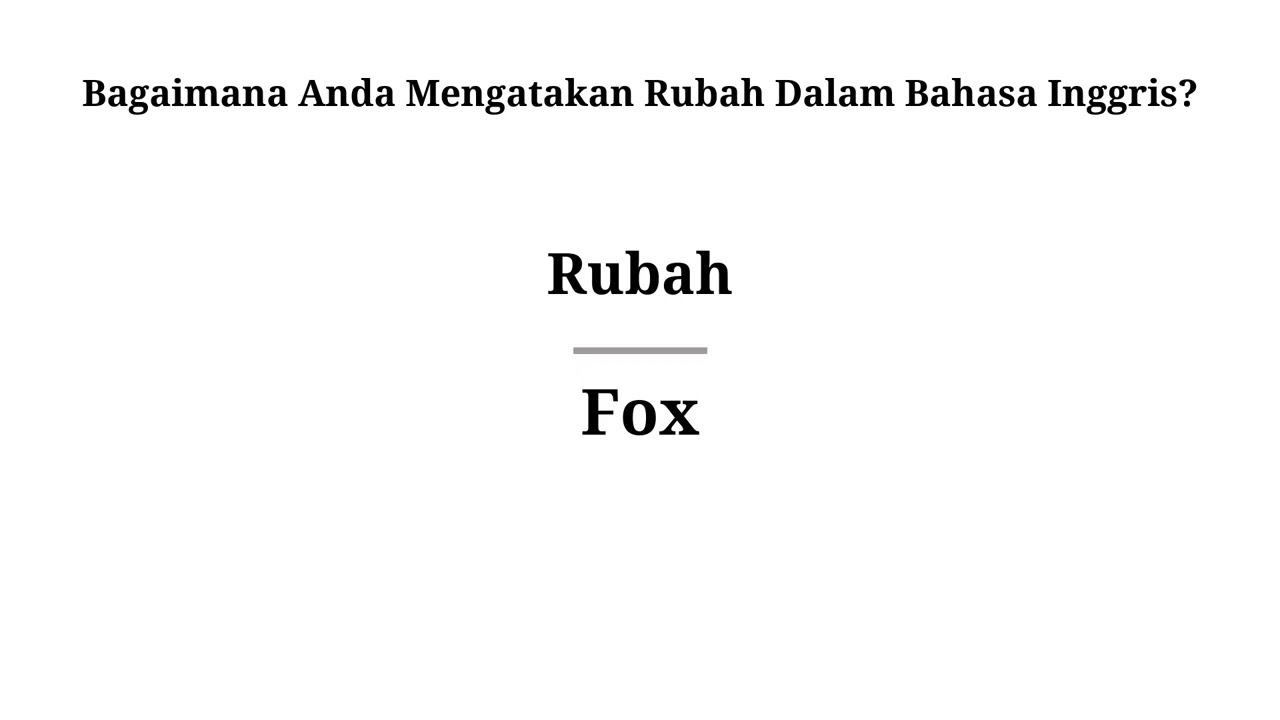 Detail Bahasa Inggris Rubah Nomer 19