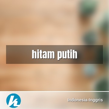 Detail Bahasa Inggrisnya Hitam Putih Nomer 18