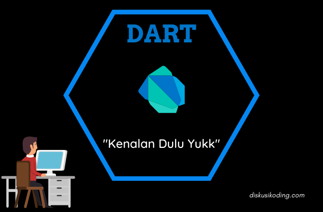 Detail Bahasa Pemrograman Dart Nomer 32