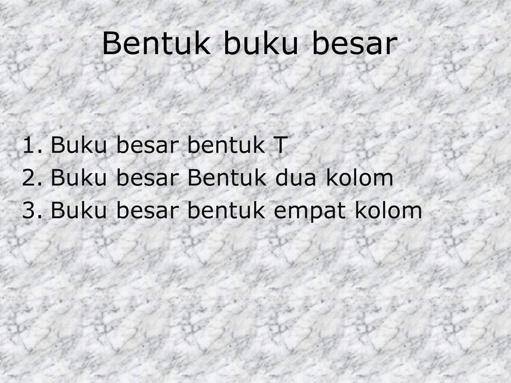 Detail Bentuk Buku Besar T Nomer 45