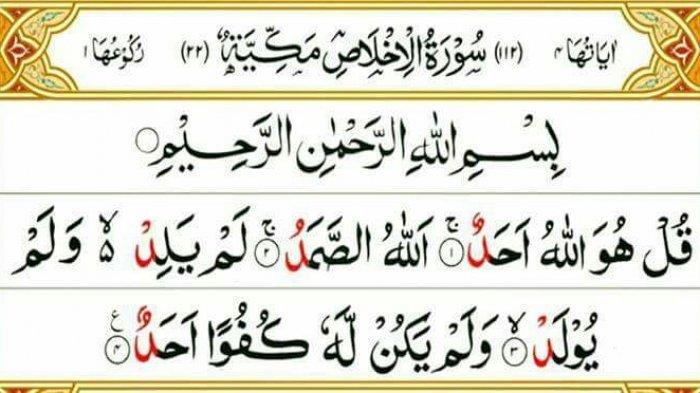 Detail Berapa Ayat Surat Al Ikhlas Nomer 6