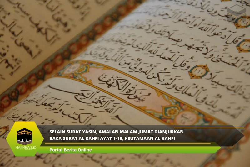 Detail Berapa Ayat Surat Al Kahfi Yang Dibaca Pada Malam Jumat Nomer 10