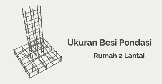 Detail Besi Untuk Pondasi Rumah Nomer 15