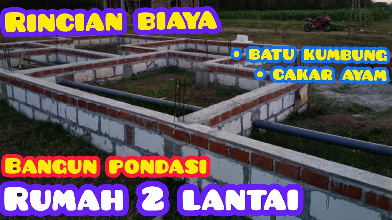 Detail Biaya Bangun Pondasi Rumah 2 Lantai Nomer 4