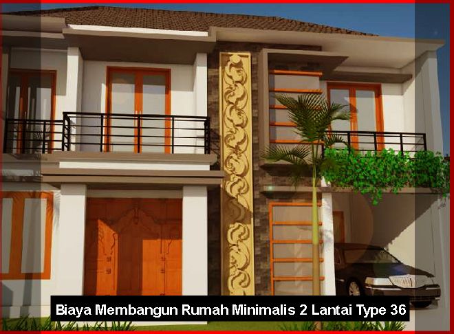 Detail Biaya Bangun Rumah 2 Lantai Minimalis Nomer 49