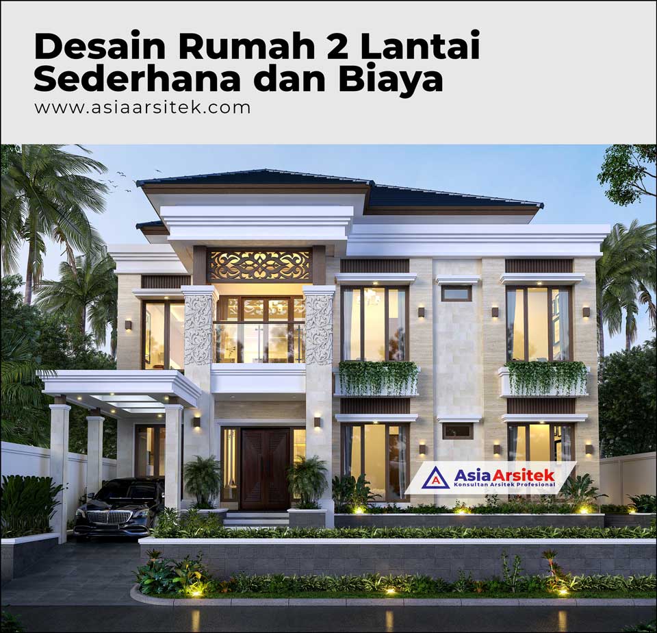 Detail Biaya Desain Rumah 2 Lantai Nomer 21