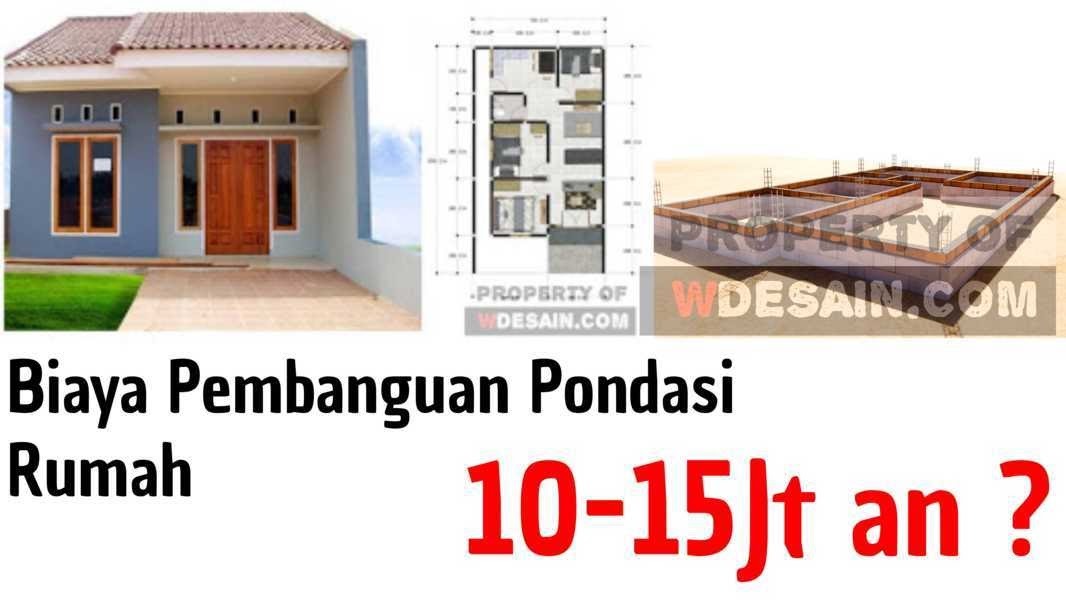 Detail Biaya Pondasi Rumah Type 36 Nomer 17