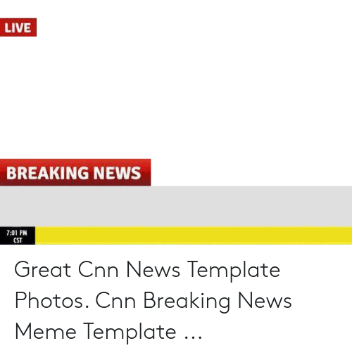 Detail Breaking News Meme Template Nomer 26