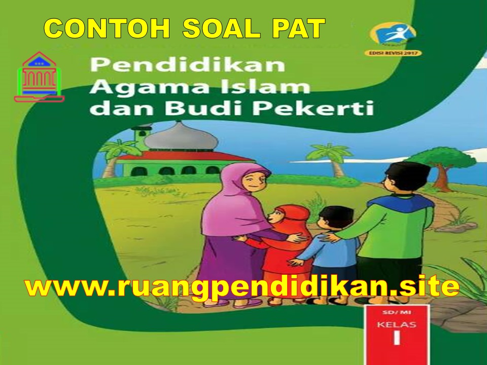 Detail Buku Agama Islam Kelas 1 Kurikulum 2013 Nomer 10