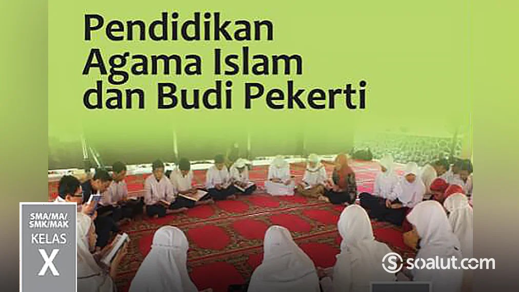 Detail Buku Agama Islam Kelas 10 Smk Kurikulum 2013 Nomer 20