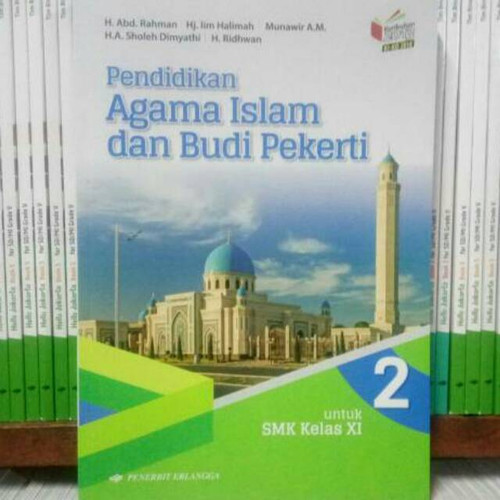 Detail Buku Agama Islam Kelas 11 Kurikulum 2013 Penerbit Erlangga Nomer 45