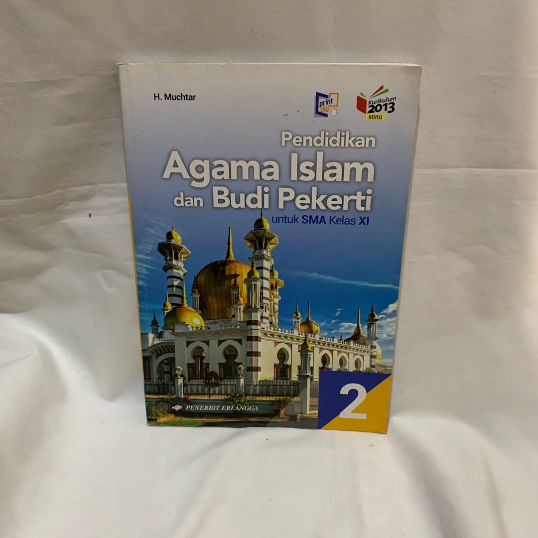 Detail Buku Agama Islam Kelas 11 Kurikulum 2013 Penerbit Erlangga Nomer 51