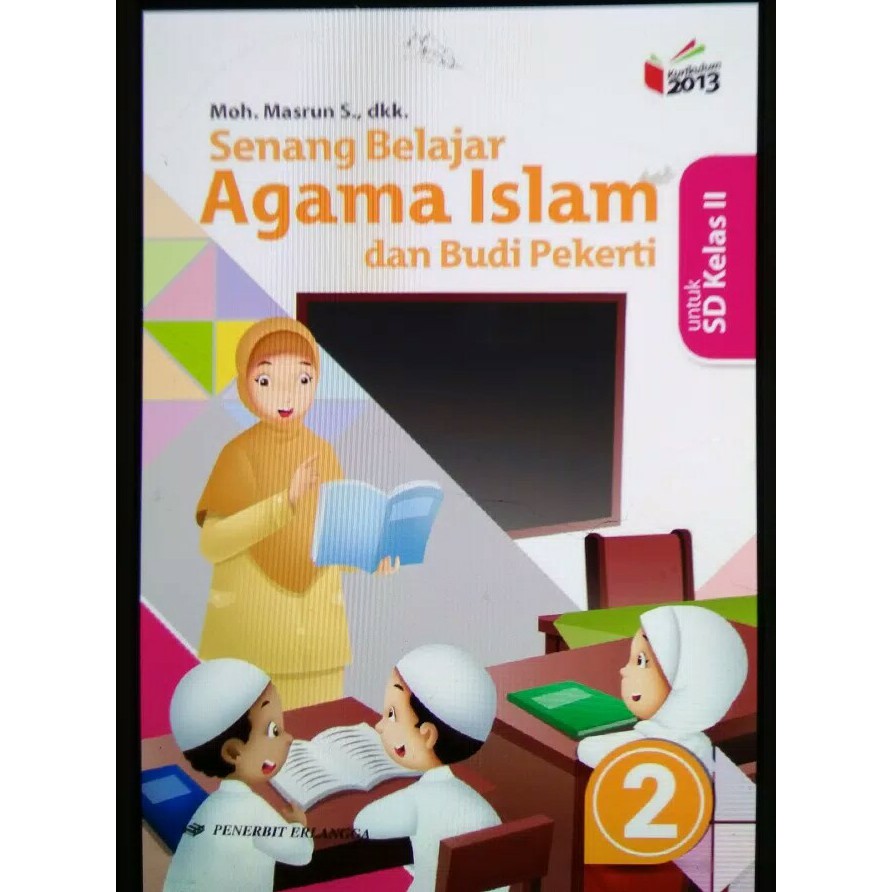 Buku Agama Islam Kelas 2 Sd Penerbit Erlangga - KibrisPDR